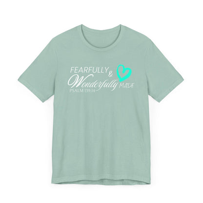 Christian T-Shirt Fearfully & Wonderfully Made Psalm 139:14 - QHC Supply