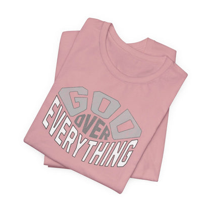 God Over Everything T-Shirt - QHC Supply