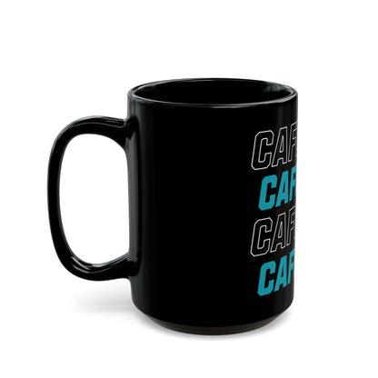 Caffeine Lover's Black Coffee Mug.