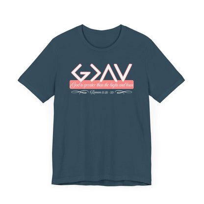 God Is Greater Than the Highs and Lows Women's Tee - QHC Supply