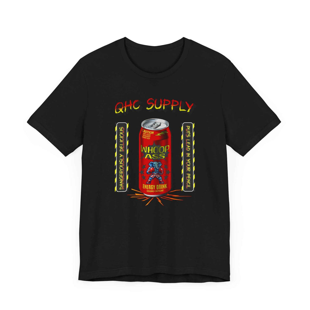 Can of Whoop Ass Tee - QHC Supply