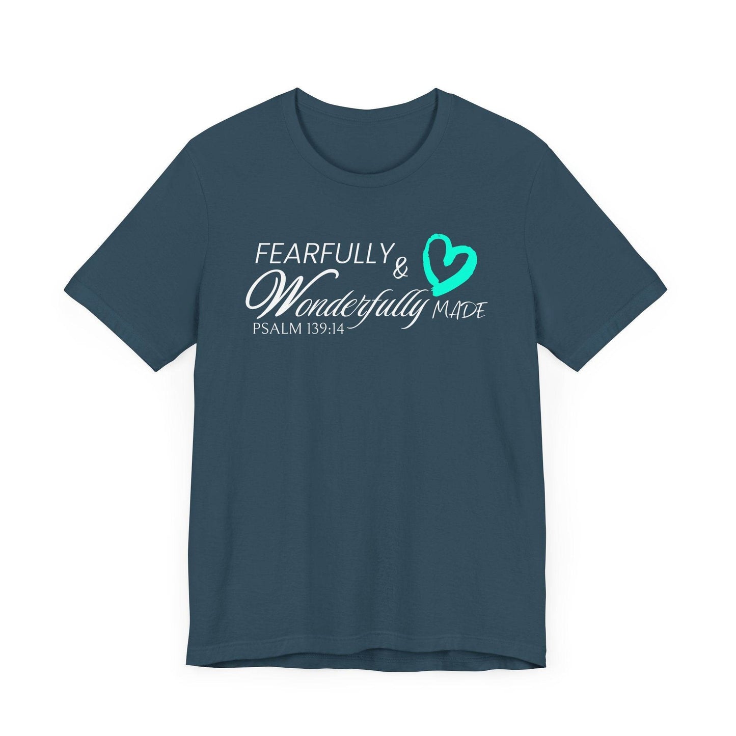 Christian T-Shirt Fearfully & Wonderfully Made Psalm 139:14 - QHC Supply