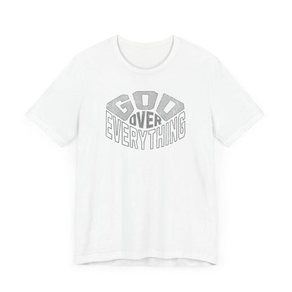 God Over Everything T-Shirt - QHC Supply