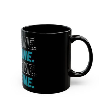 Caffeine Lover's Black Coffee Mug.