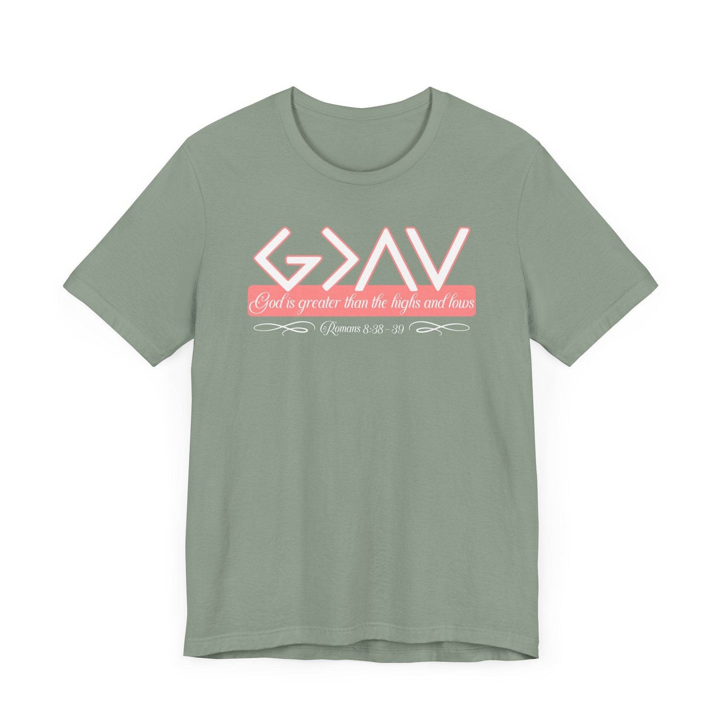 God Is Greater Than the Highs and Lows Women's Tee - QHC Supply