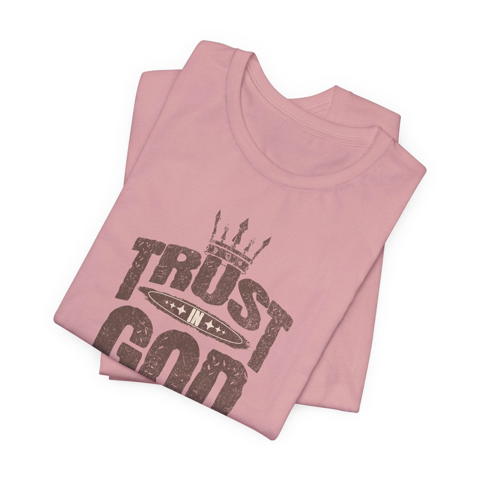 Trust In God T-Shirt - QHC Supply