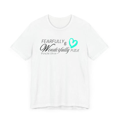 Christian T-Shirt Fearfully & Wonderfully Made Psalm 139:14 - QHC Supply