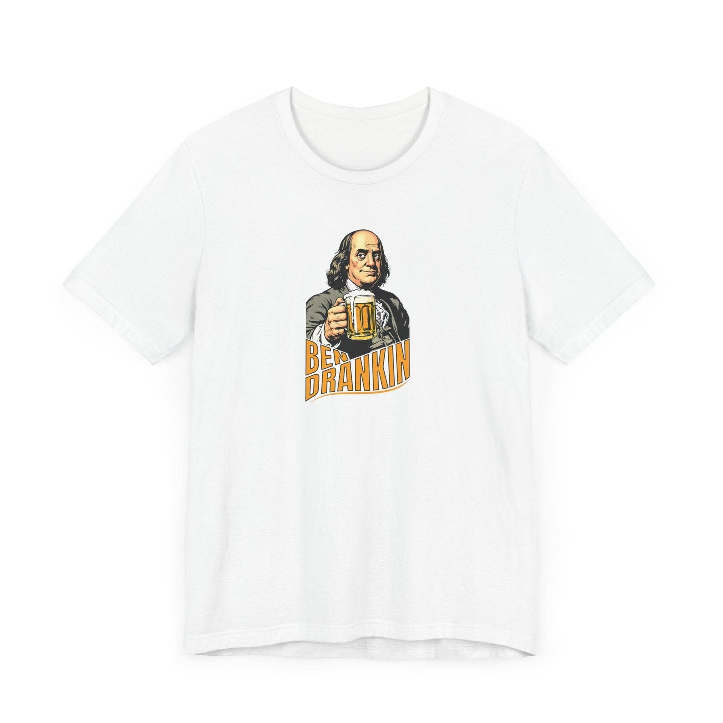 Ben Drankin' – Funny Ben Franklin Drinking Shirt - QHC Supply