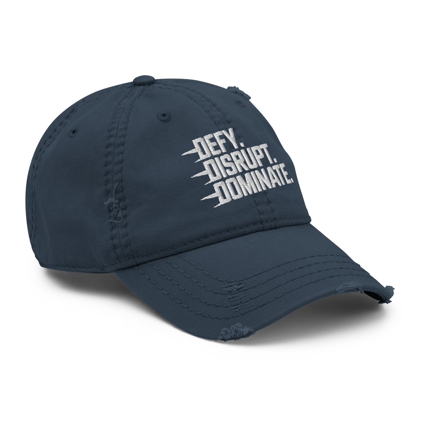 "Defy. Disrupt. Dominate." Distressed Dad Hat